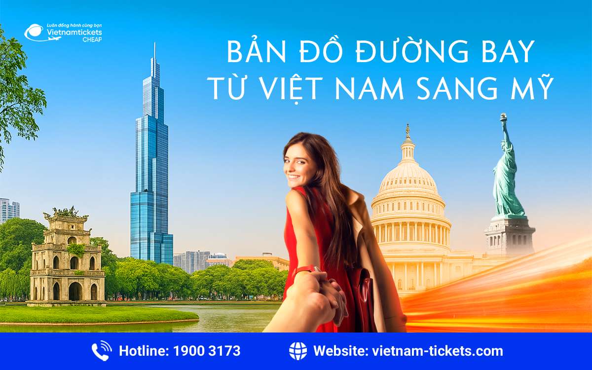 bản đồ đường bay từ Việt Nam sang Mỹ