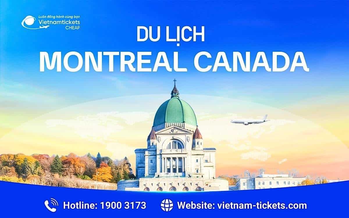 Du lịch Montreal Canada