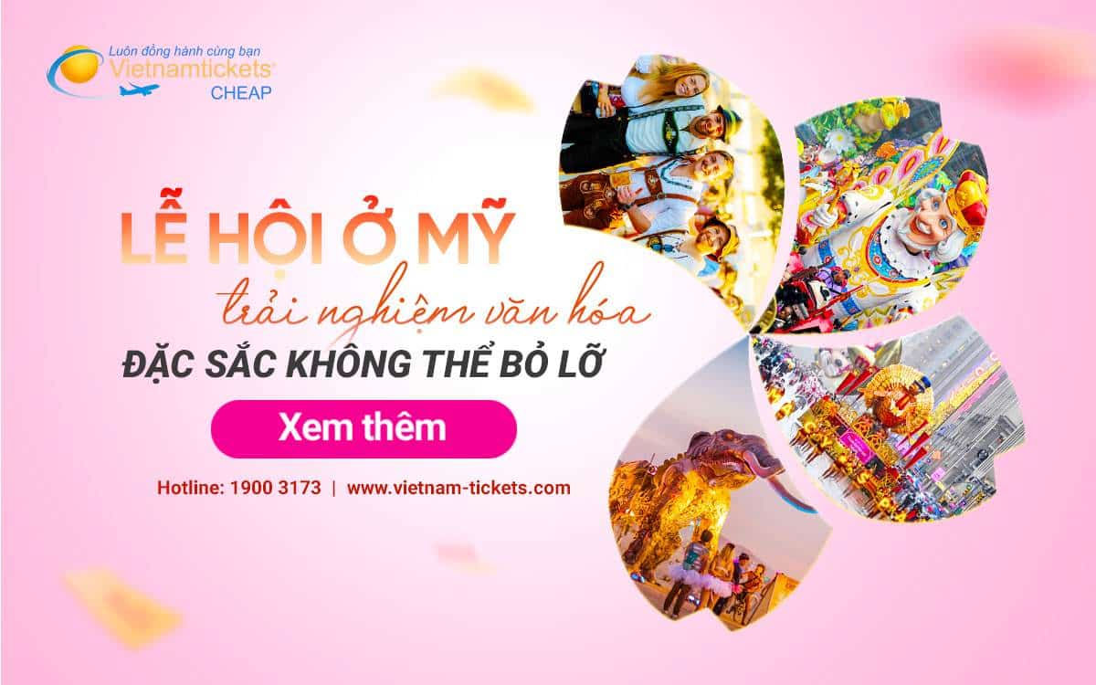 Lễ hội ở Mỹ – Bức tranh văn hóa sống động xứ sở cờ hoa