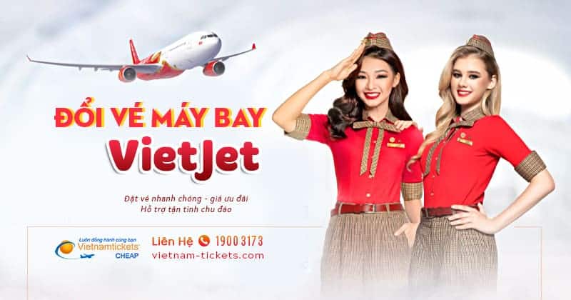 Đổi vé máy bay Vietjet