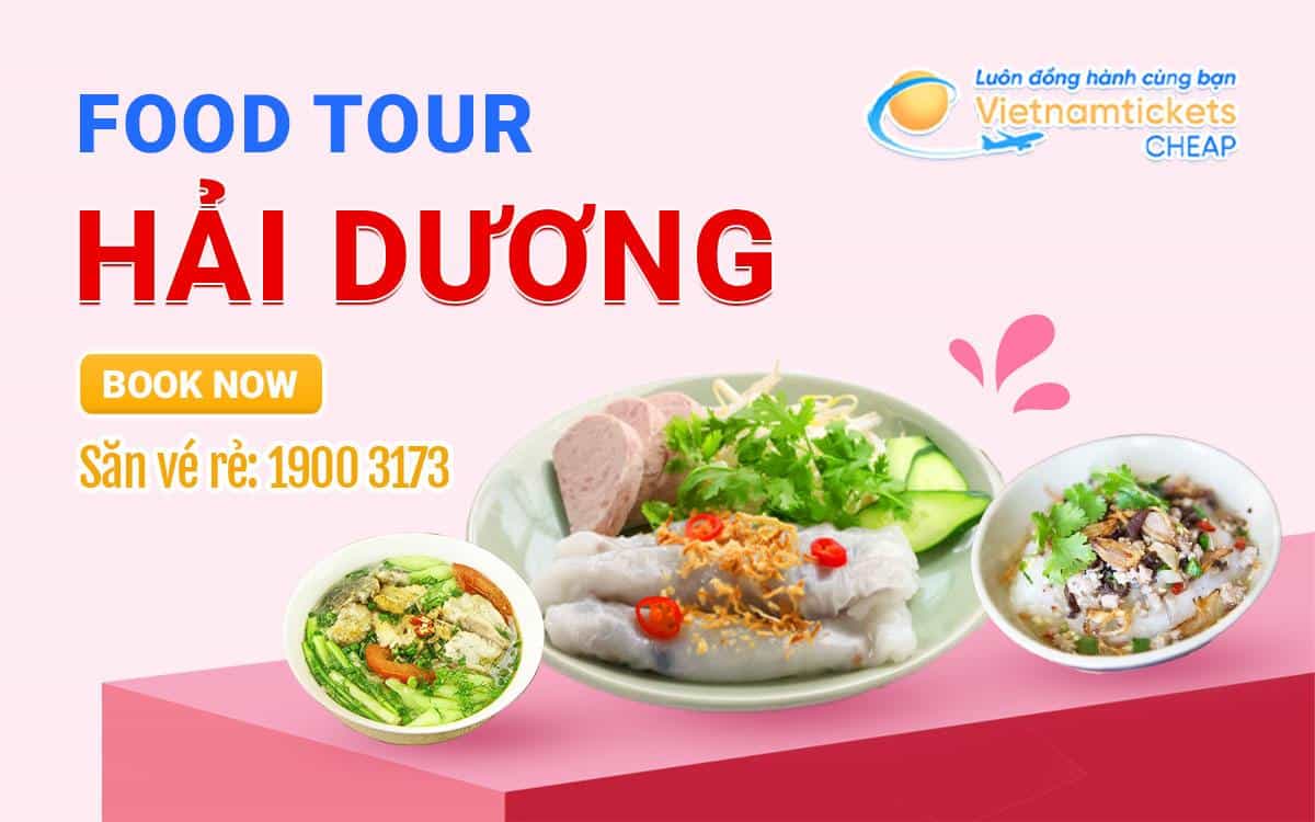 Food tour Hải Dương
