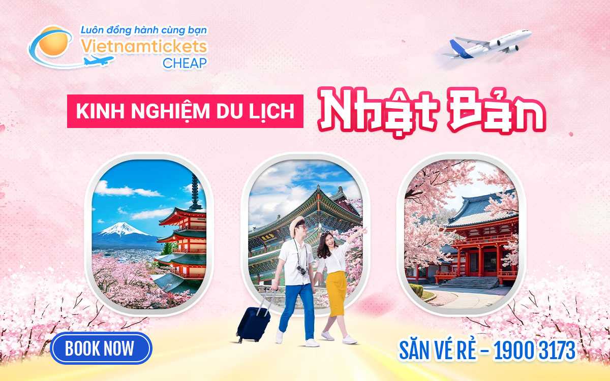 Kinh nghiệm du lịch Nhật Bả