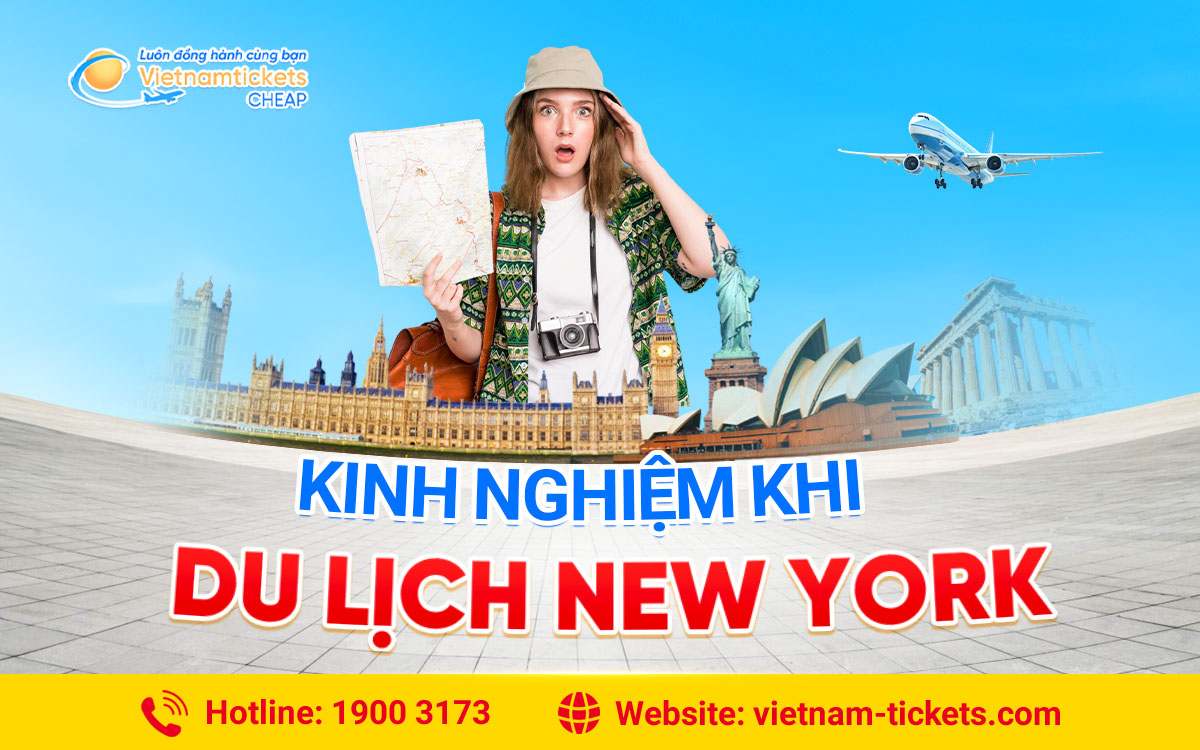 Kinh nghiệm khi du lịch New York