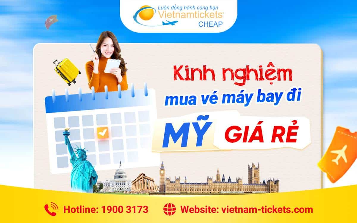 Kinh nghiệm mua vé máy bay đi Mỹ