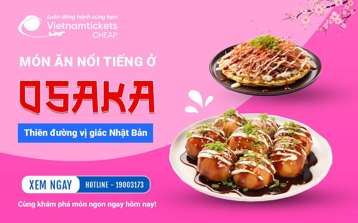 Món Ăn Nổi Tiếng Ở Osaka