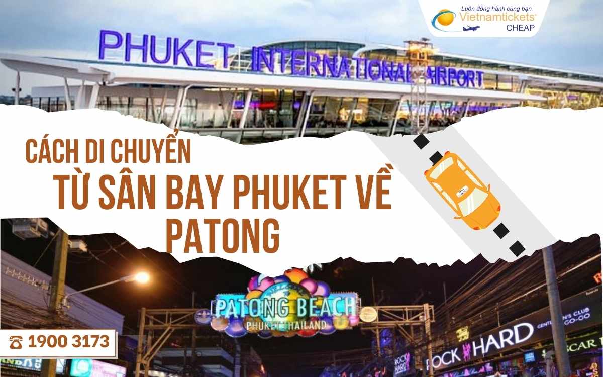 Từ sân bay Phuket về Patong