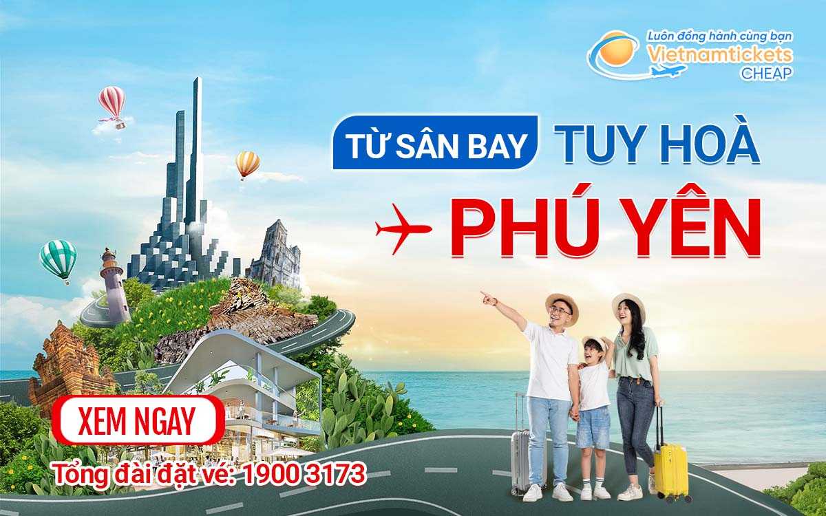 tu san bay tuy hoa ve phu yen