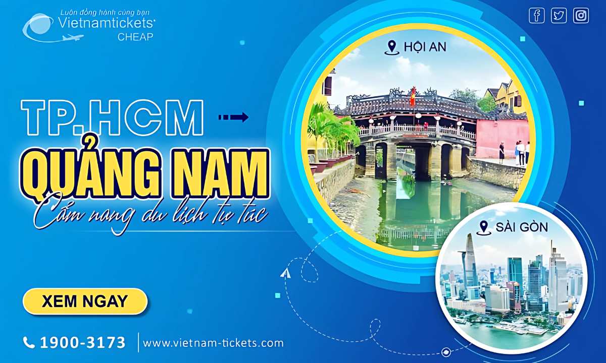 tu-tphcm-di-quang-nam-bao-nhieu-km từ TPHCM đi Quảng Nam bao nhiêu km