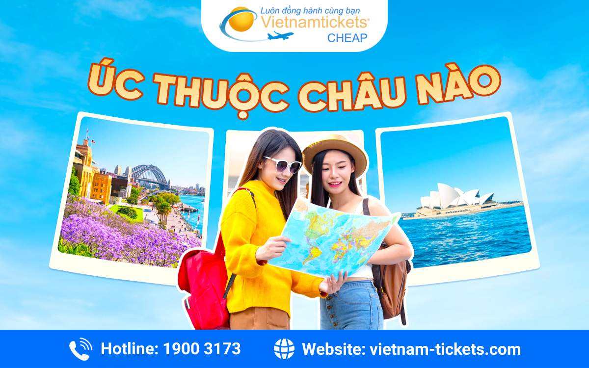 Úc thuộc châu nào