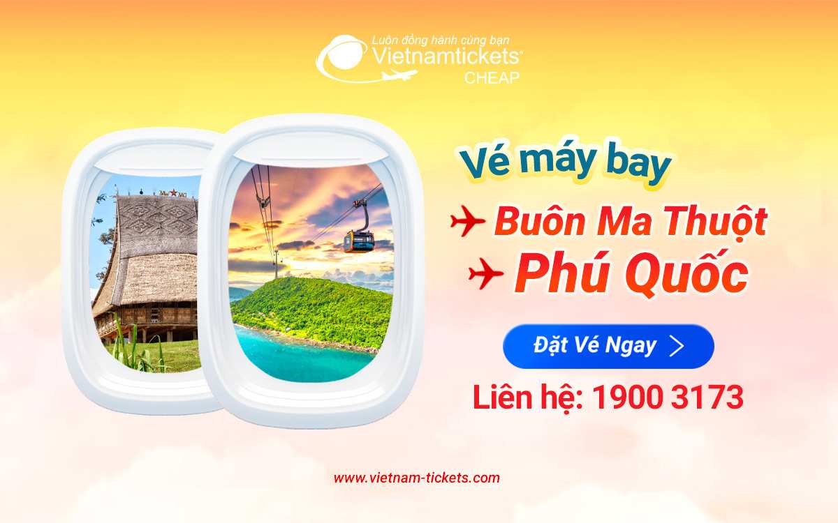 vé máy bay Buôn Ma Thuột Phú Quốc