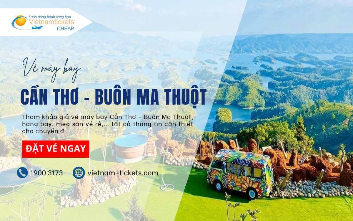 vé máy bay Cần Thơ Buôn Ma Thuột