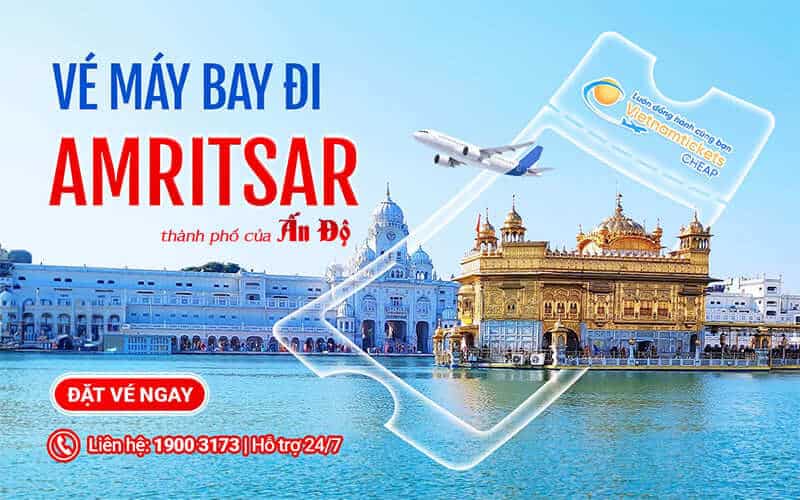 Vé máy bay đi Amritsar