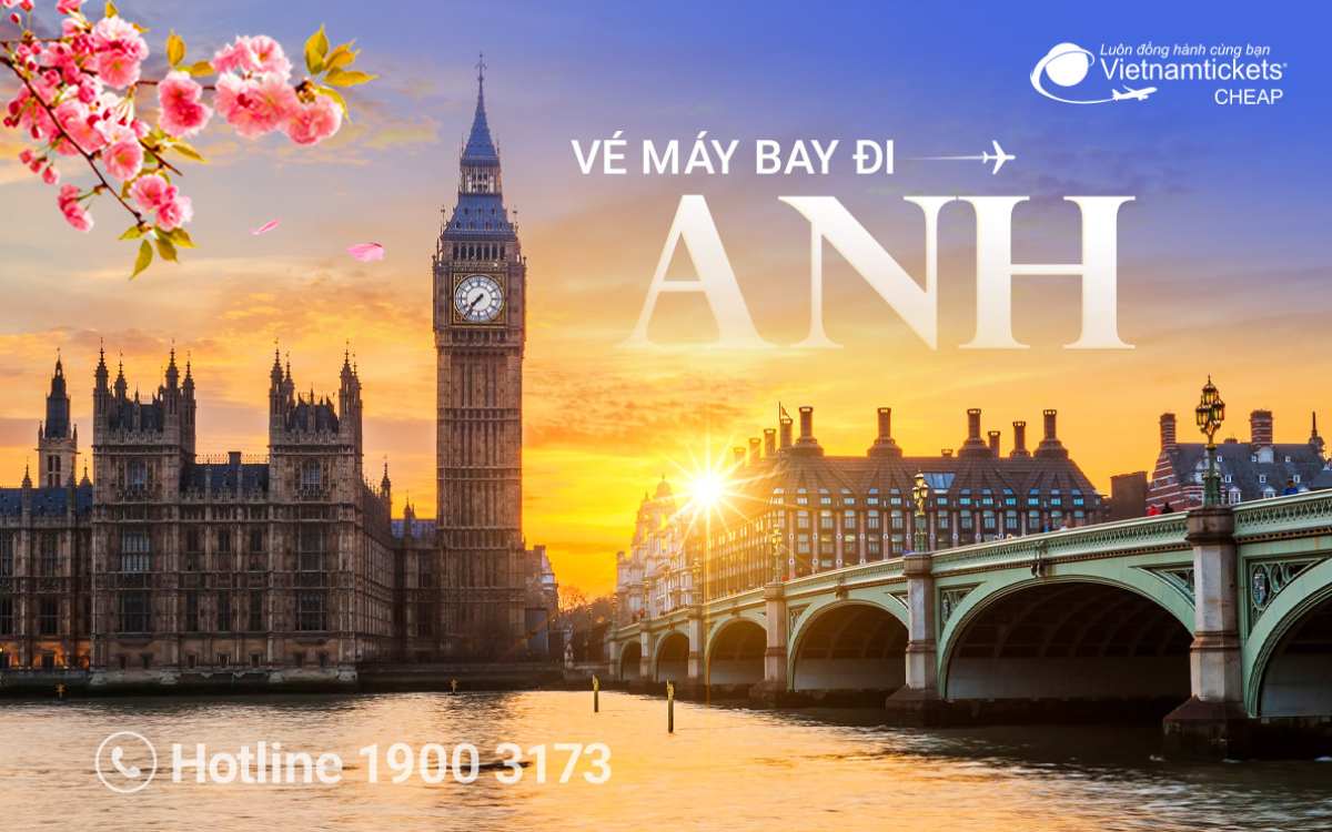 Vé máy bay đi Anh