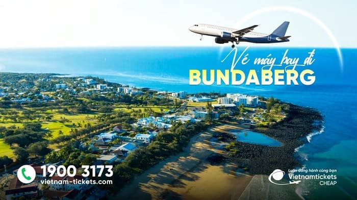 vé máy bay đi Bundaberg