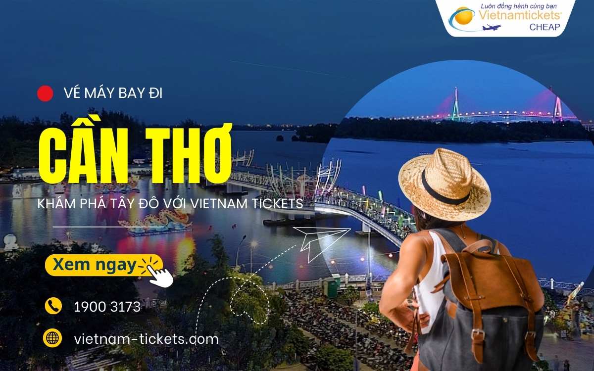 Vé máy bay đi Cần Thơ