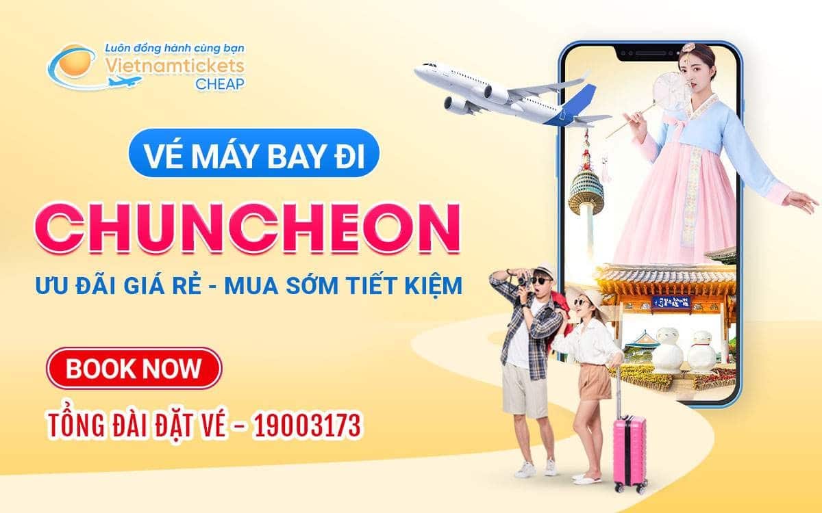Vé máy bay đi Chuncheon Vé máy bay đi Chuncheon