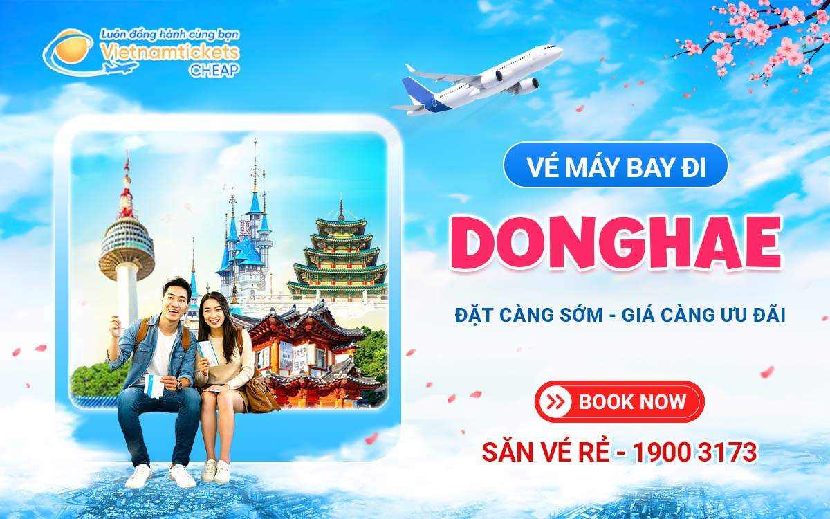 vé máy bay đi Donghae Vé máy bay đi Donghae