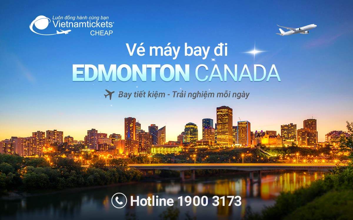 Vé máy bay đi Edmonton