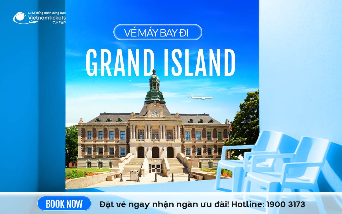 ve may bay di grand island