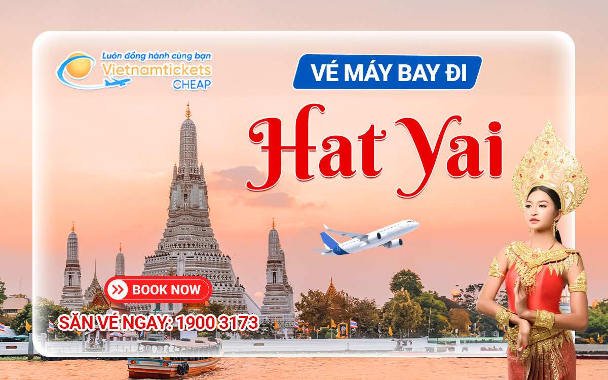 Vé máy bay đi Hat Yai
