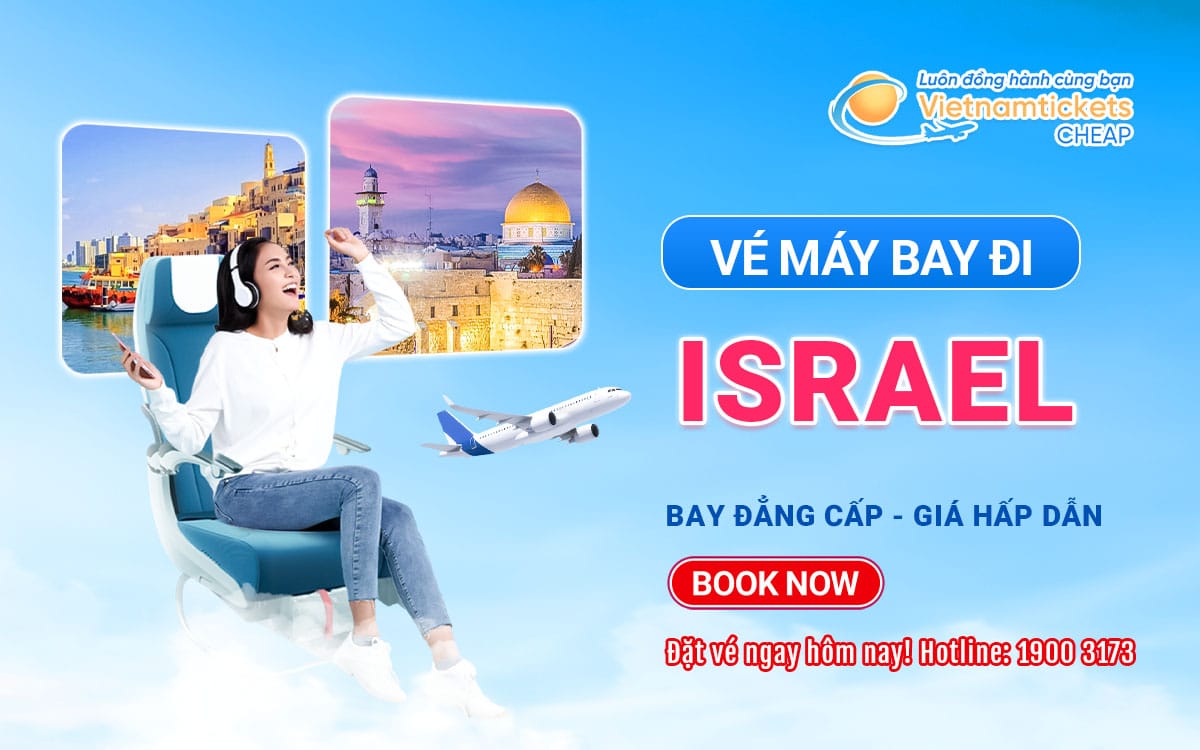 vé đi Israel ve may bay di israel 1