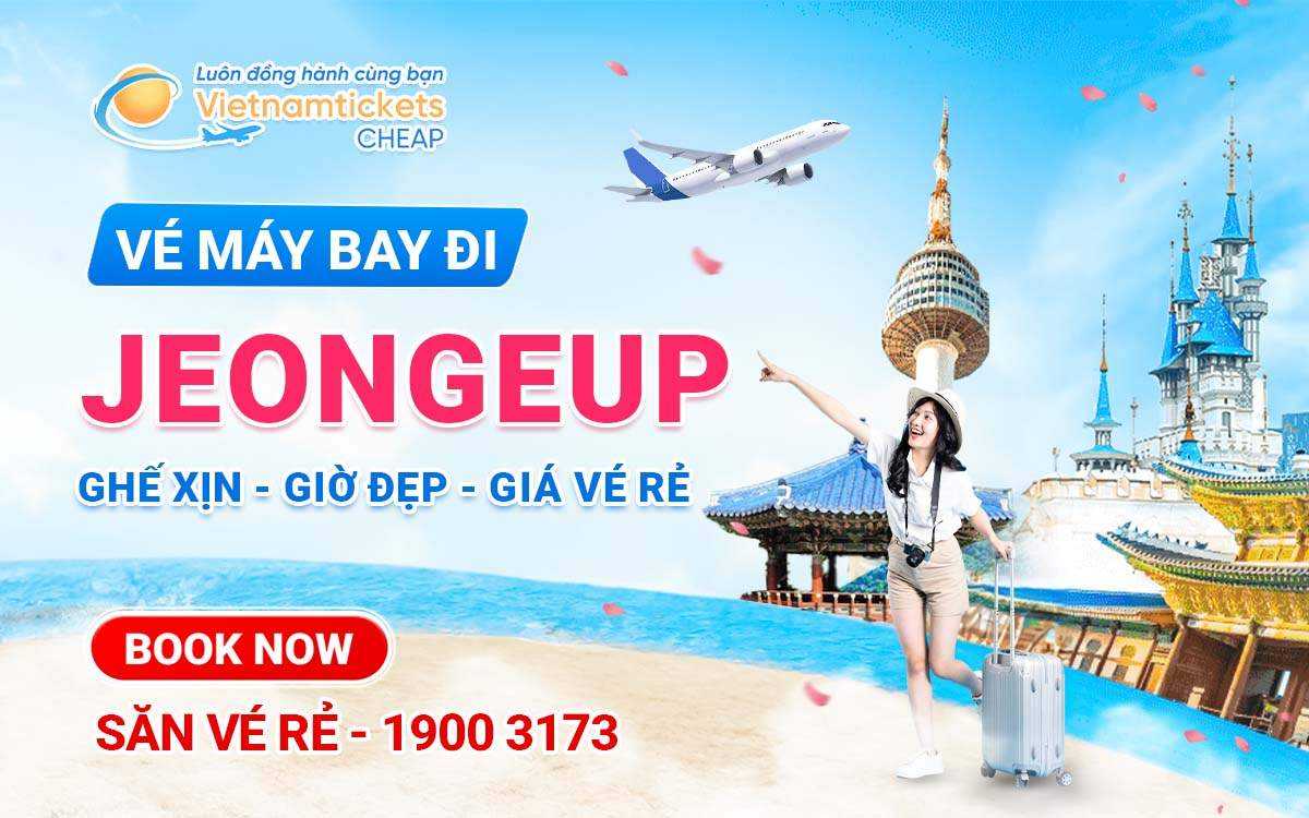 Vé máy bay đi Jeongeup