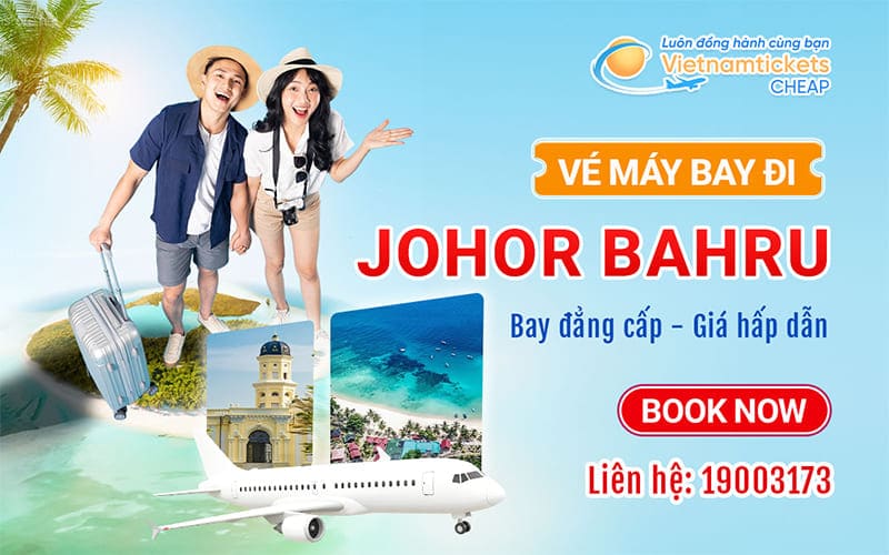 ve-may-bay-di-johor-bahru vé máy bay đi Johor Bahru
