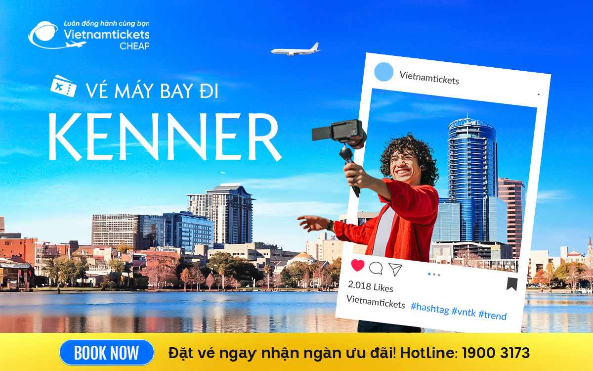 ve may bay di kenner