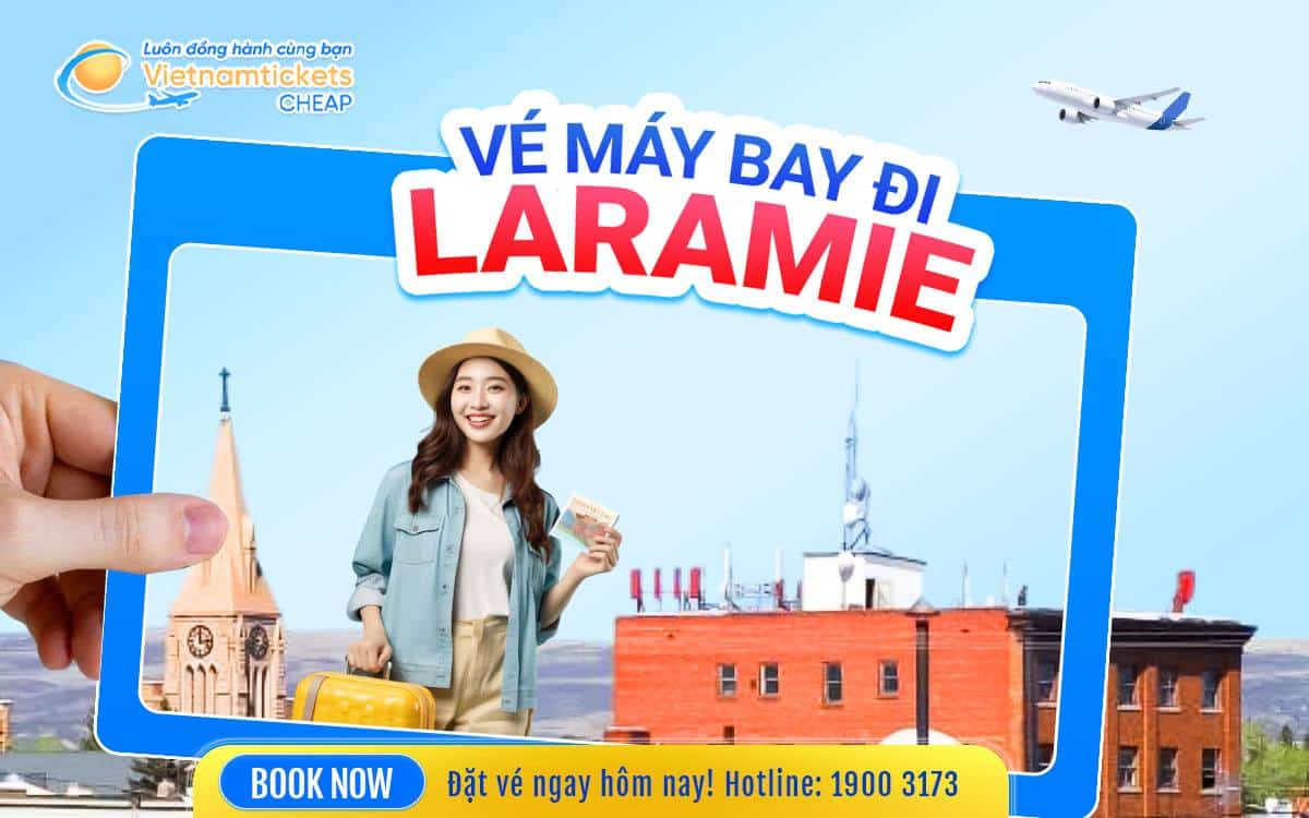 vé đi laramie ve may bay di laramie