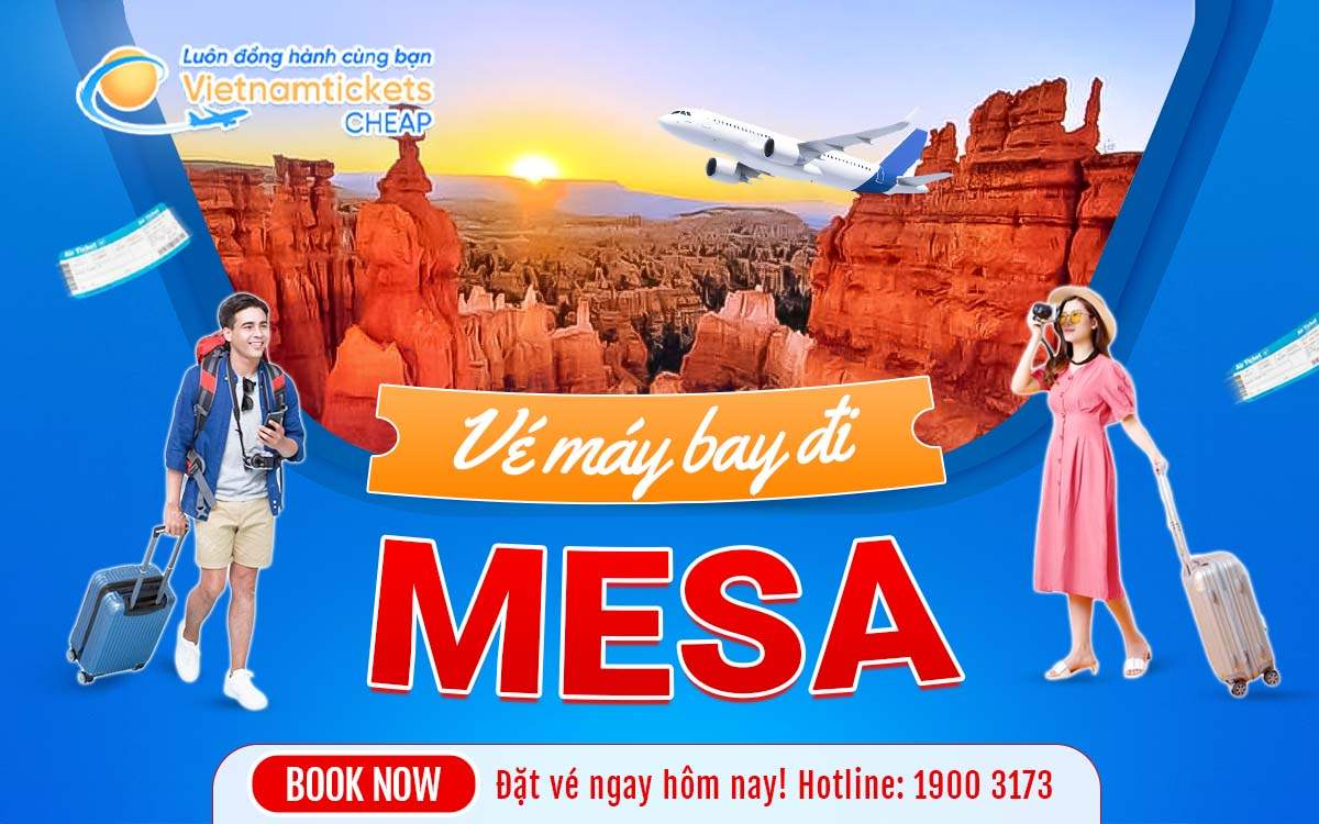 vé máy bay đi Mesa