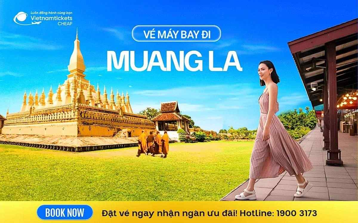 Vé máy bay đi Muang La ve may bay di muang la