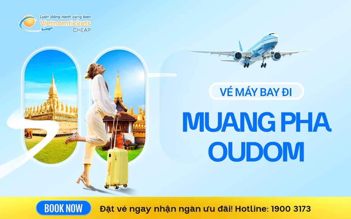 ve may bay di muang pha oudom 1