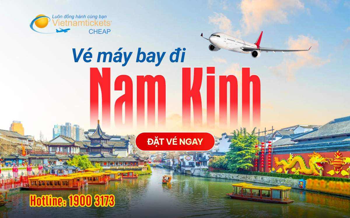 Vé máy bay đi Nam Kinh