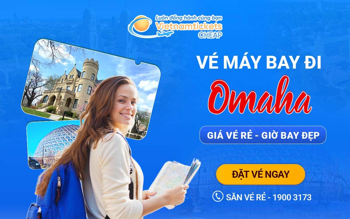 vé máy bay đi Omaha