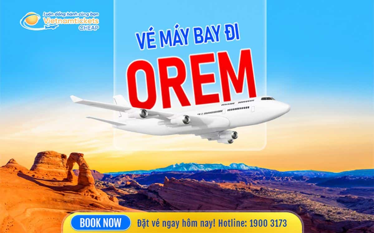ve-may-bay-di-orem ve may bay di orem