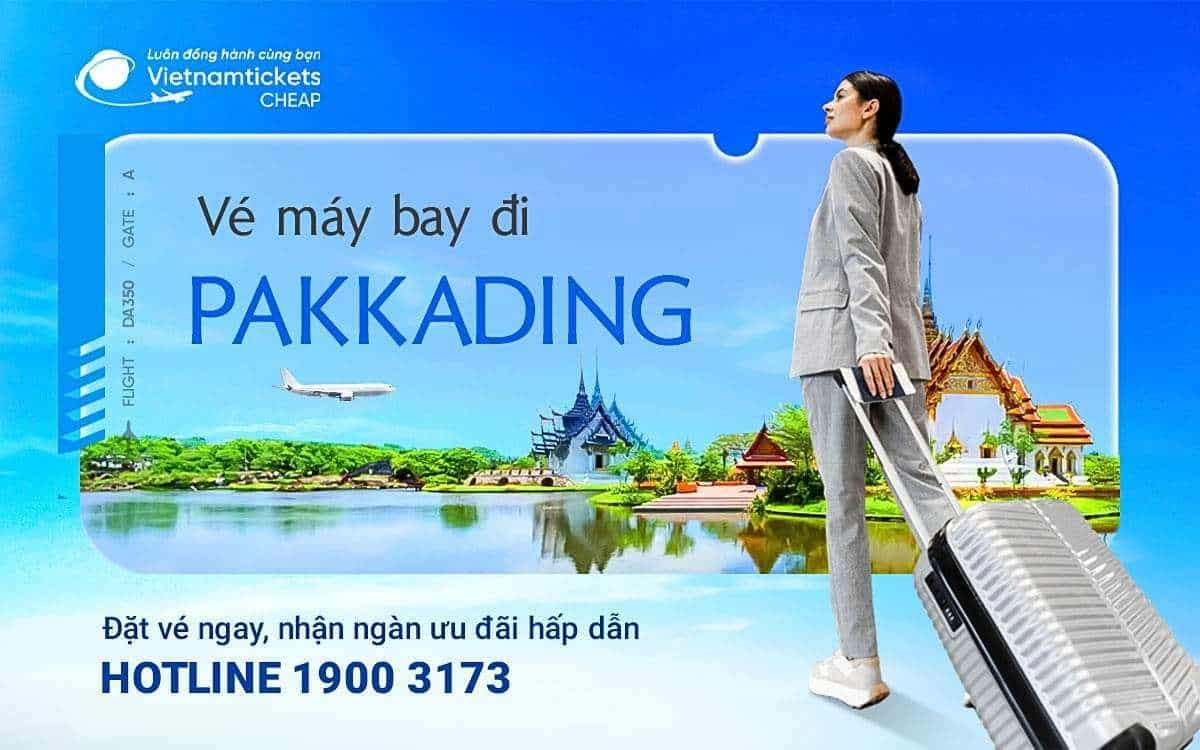 ve may bay di pakkading