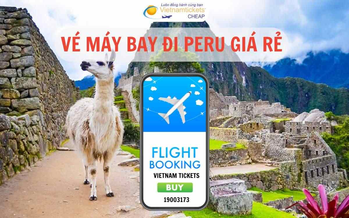 Vé máy bay đi Peru
