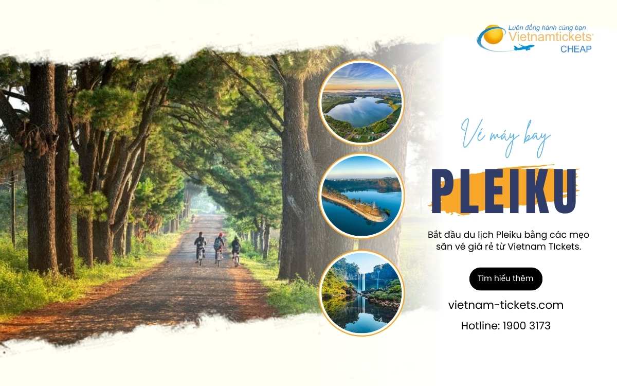 Vé máy bay đi Pleiku