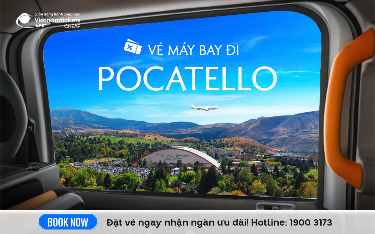 vé đi pocatello ve may bay di pocatello