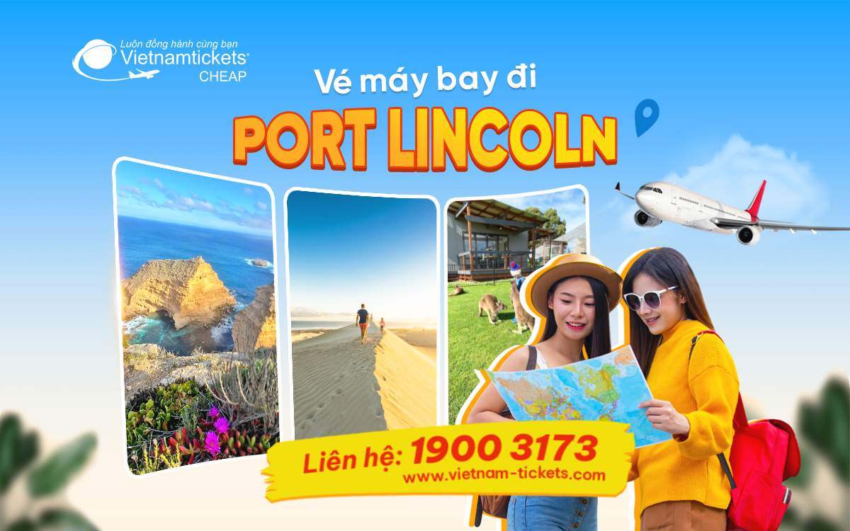 Vé máy bay đi Port Lincoln