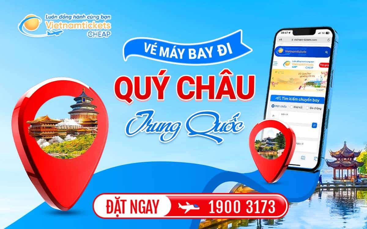 vé máy bay đi Quý Châu