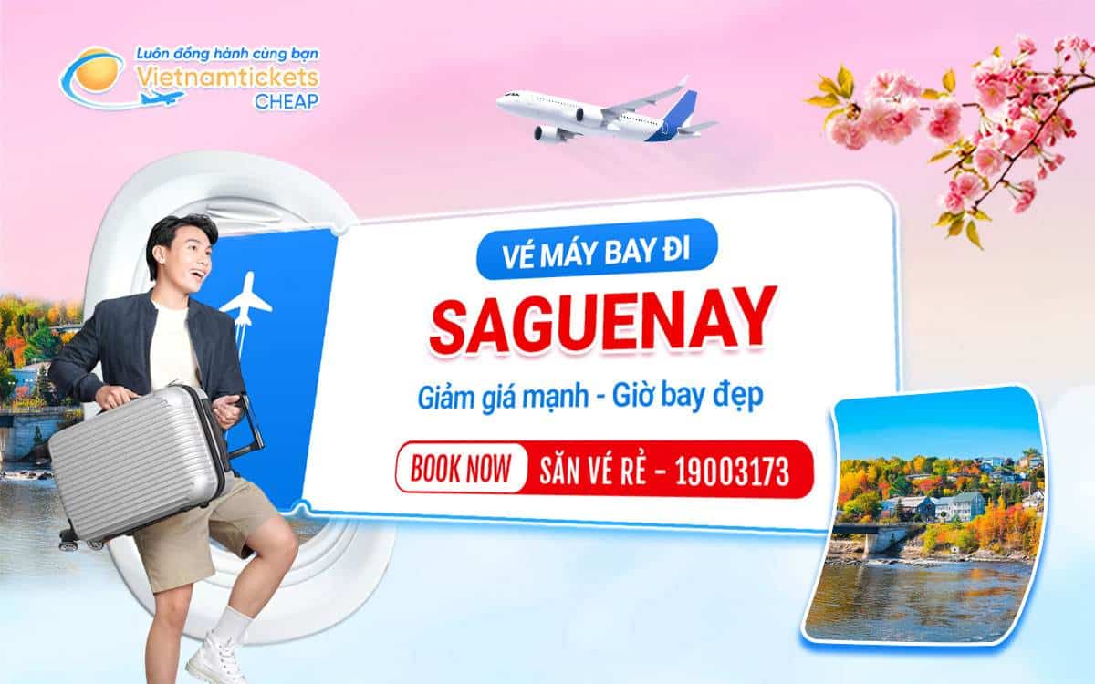 Vé máy bay đi Saguenay