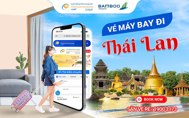 Vé máy bay đi Thái Lan Bamboo