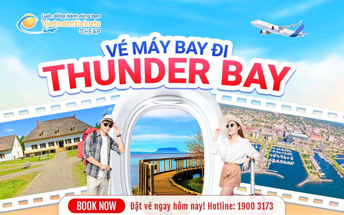 Vé máy bay đi Thunder Bay