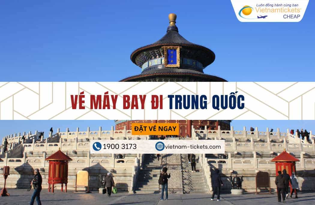 Vé máy bay đi Trung Quốc