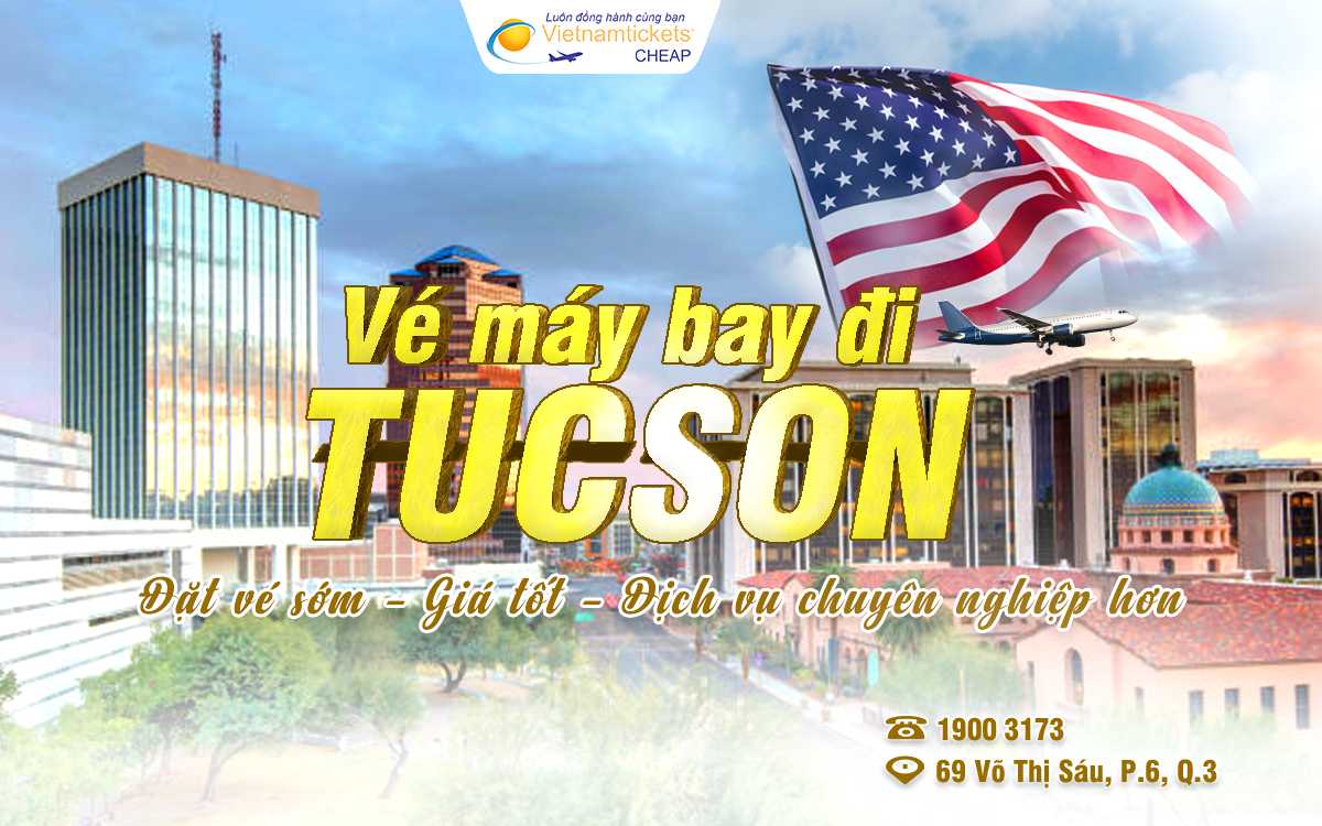 vé máy bay đi Tucson
