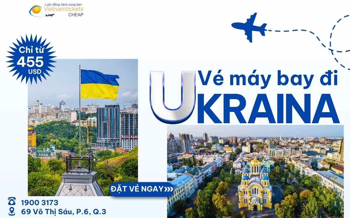 Vé máy bay đi Ukraina