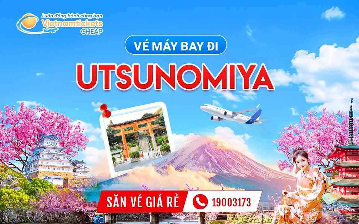 vé máy bay đi Utsunomiya