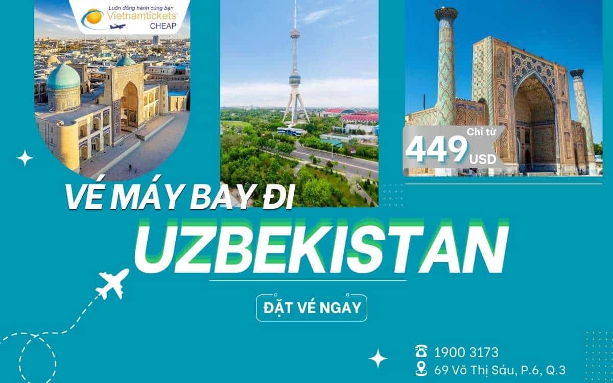 Vé máy bay đi Uzbekista