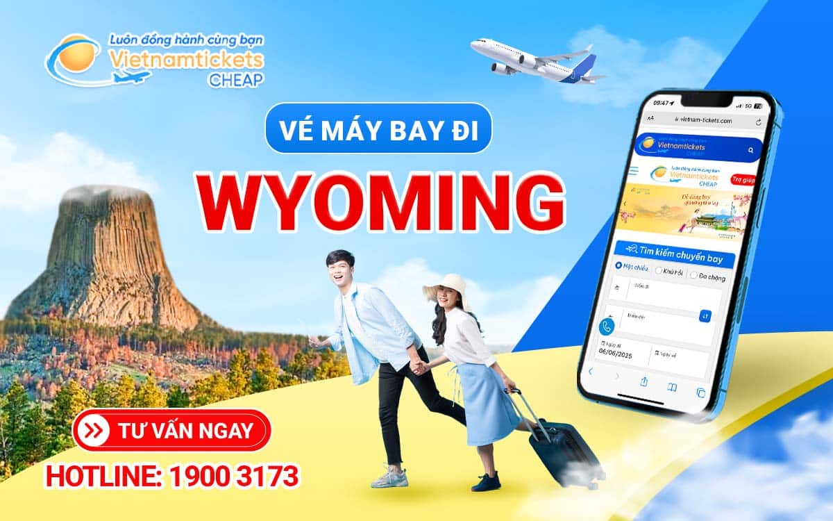 vé đi Wyoming Vé máy bay đi Wyoming